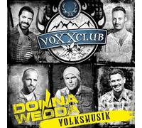 Voxxclub - Donnawedda - Volksmusik