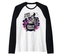 Voy a Estar Ocupado creando Problemas, Divertida Bruja esquelética Camiseta Manga Raglan