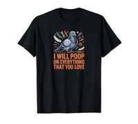 Voy a Hacer Caca en Todo lo Que amas Humor de Paloma Camiseta gráfica económica