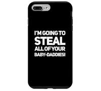 Voy a robar a tu bebé papás mujeres salvajes reinas humor Carcasa para iPhone 7 Plus/8 Plus