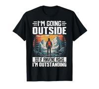 Voy a Salir, así Que si Alguien me Pregunta, Soy excepcional Camiseta