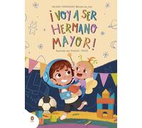 ¡voy A Ser El Hermano Mayor!