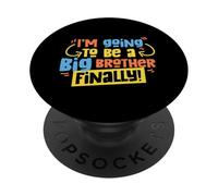 Voy a ser un hermano mayor por fin para niños e hijo PopSockets PopGrip Adhesivo