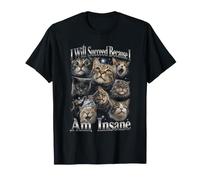Voy a Tener éxito Porque Estoy Loco Gato Loco Collage Meme Camiseta