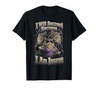 Voy a Tener éxito Porque Estoy Loco Gimnasio Gimnasio Meme Camiseta