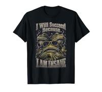 Voy a Tener éxito Porque Estoy Loco Rana Gafas de Sol Meme Camiseta