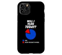 ¿Voy a vlog Hoy? Sí Gráfico sarcástico para Vloggers Carcasa para iPhone 11 Pro