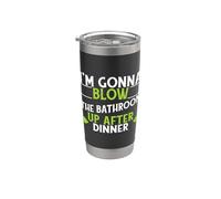 Voy a volar el baño después de la cena Vaso térmico de acero inoxidable de doble pared