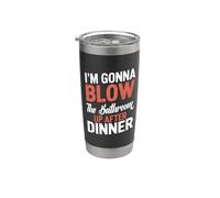 Voy a volar el baño después de la cena Vaso térmico de acero inoxidable de doble pared