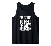 Voy al Infierno en Todas Las Religiones Camiseta sin Mangas