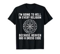 Voy al Infierno en Todas Las Religiones Cool Ateísmo Agnóstico Camiseta