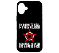 Voy al Infierno en Todas Las Religiones Cool Ateísmo Agnóstico Carcasa para iPhone 16 Plus