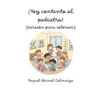 ¡Voy contento al pediatra! (versión para colorear)