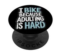 Voy en bicicleta porque ser adulto es difícil viajar en bicicleta PopSockets PopGrip Adhesivo