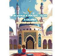 Voyage à travers l'Islam