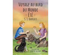 Voyage au bord du Monde - Eté