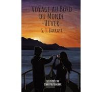 Voyage au bord du Monde - Hiver