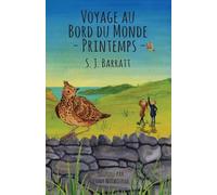 Voyage au bord du Monde - Printemps