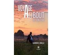 Voyage Au Bout De Son Être (ebook)