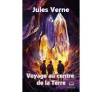 Voyage Au Centre De La Terre (ebook)