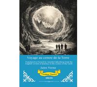 Voyage au centre de la Terre Journey to the Centre of the Earth French Version