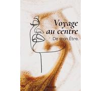 Voyage au Centre de mon Être: Livre de Citations Philosophiques et Guide à l'Introspection