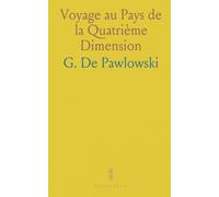Voyage au Pays de la Quatrième Dimension