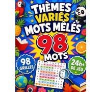 Voyage au Pays des Mots Mêlés 98 Grilles Thématiques à Résoudre: 98 Grilles Thématiques à Résoudre