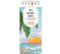 Voyage au soleil: Avec 1 pinceau et palette de 6 couleurs: 39688