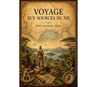Voyage aux sources du Nil