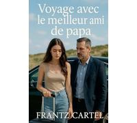 Voyage avec le meilleur ami de papa