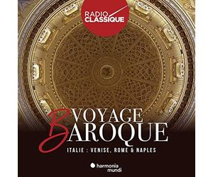 Voyage Baroque-Italie: Venise,Rome & Naples