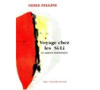 Voyage Chez Les Si-li Et Autres Traversées (ebook)