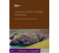 Voyage Dans Lempire Mongol (ebook)