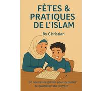 Voyage en Mots Mêlés - Fêtes & Pratiques de l’Islam: 50 nouvelles grilles pour explorer le quotidien du croyant