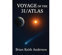 Voyage of 3I/Atlas
