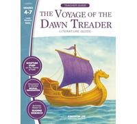 Voyage of the Dawn Treader-Literature Guide: Teacher Guide