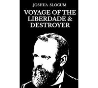 Voyage of the Liberdade and Destroyer
