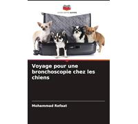 Voyage pour une bronchoscopie chez les chiens