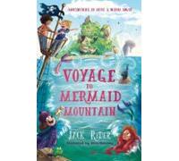 Voyage To Mermaid Mountain (ebook)