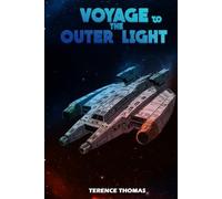 Voyage to The Outer Light