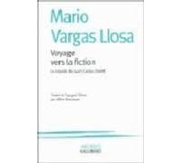 Voyage Vers La Fiction: Le Monde De Juan Carlos Onetti