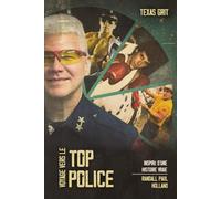 VOYAGE VERS LE TOP POLICE: Inspiré d'une histoire vraie