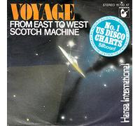 Voyage - Voyage / From East To West / Scotch Machine / 1977 / Bildhülle / Hansa # 15700 AT / Deutsche Pressung / 7" Vinyl Single-Schallplatte