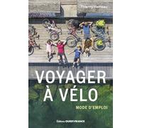 Voyager à vélo : mode d'emploi