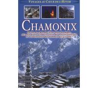 Voyages au coeur de l'hiver - Chamonix [Francia] [DVD]