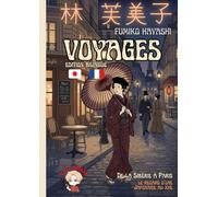 Voyages de la Sibérie à Paris : le regard d'une Japonaise au XXe: Edition bilingue français / japonais méthode de P'TIT NINJA
