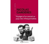 Voyages Dun Avocat Au Pays Des Infréquentables (ebook)