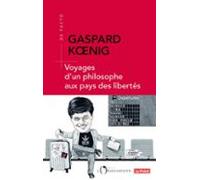 Voyages Dun Philosophe Au Pays Des Libertés (ebook)