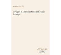 Voyages in Search of the North-West Passage